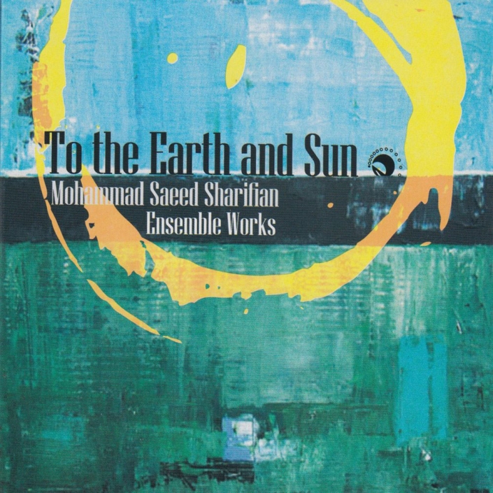 Ensemble Works of To the Earth and Sun